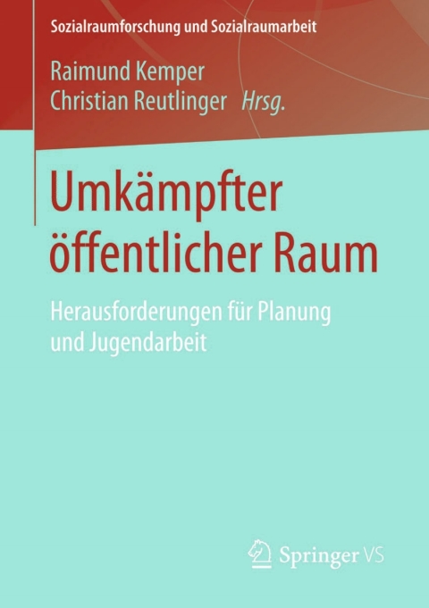 Cover image for book Umkämpfter öffentlicher Raum