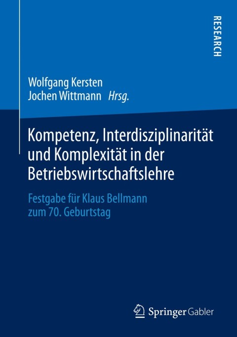 Cover image for book Kompetenz, Interdisziplinarität und Komplexität in der Betriebswirtschaftslehre