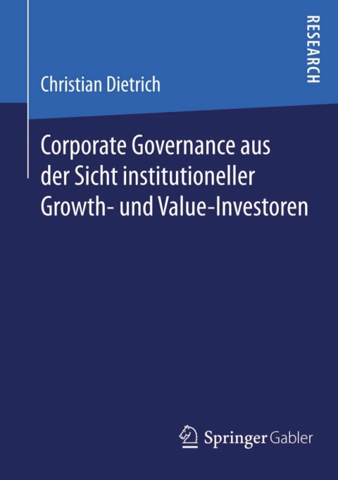 Cover image for book Corporate Governance aus der Sicht institutioneller Growth- und Value-Investoren