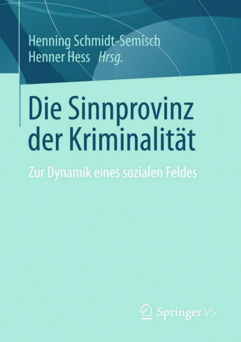 Cover image for book Die Sinnprovinz der Kriminalität