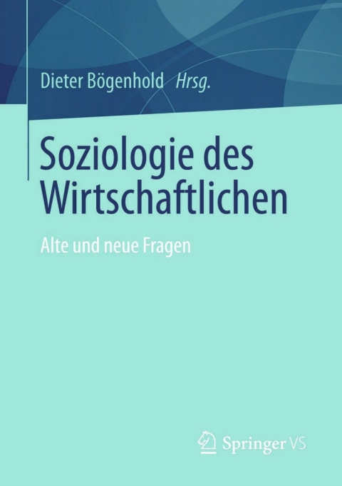 Cover image for book Soziologie des Wirtschaftlichen