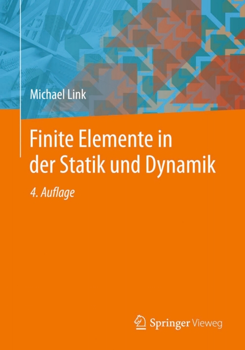 Cover image for book Finite Elemente in der Statik und Dynamik