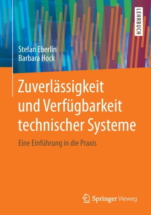 Cover image for book Zuverlässigkeit und Verfügbarkeit technischer Systeme