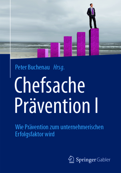 Cover image for book Chefsache Prävention I