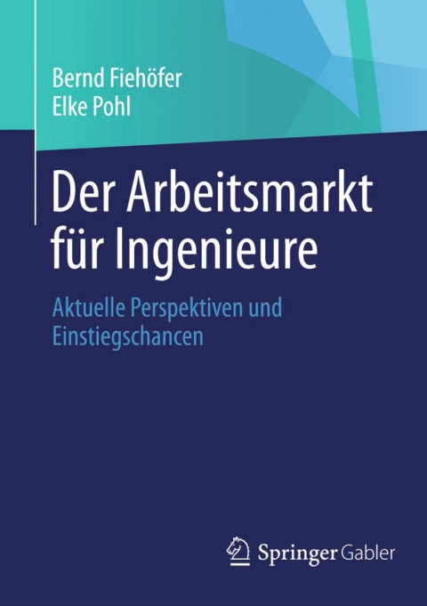 Cover image for book Der Arbeitsmarkt für Ingenieure