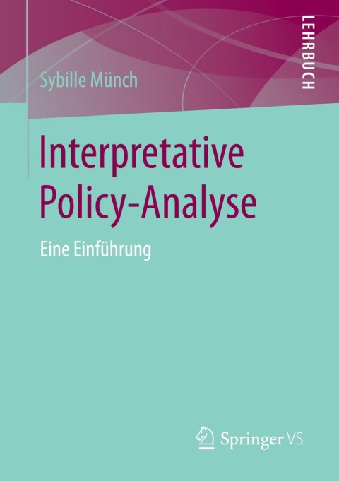 Cover image for book Interpretative Policy-Analyse