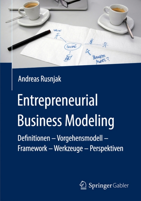 Cover image for book Entrepreneurial Business Modeling