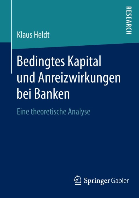 Cover image for book Bedingtes Kapital und Anreizwirkungen bei Banken