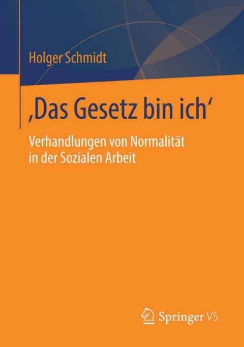 Cover image for book ‚Das Gesetz bin ich‘