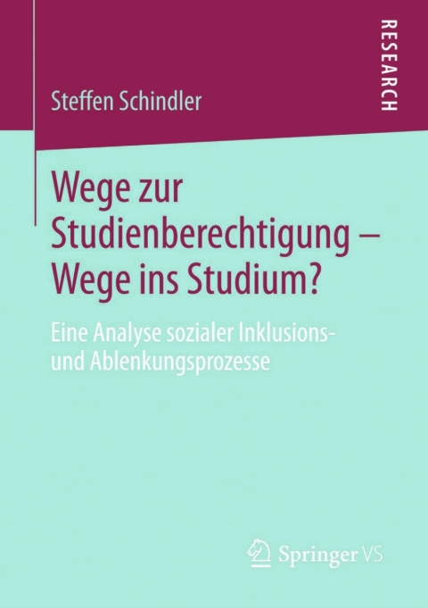Cover image for book Wege zur Studienberechtigung – Wege ins Studium?