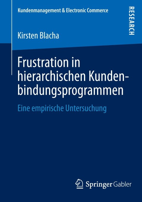 Cover image for book Frustration in hierarchischen Kundenbindungsprogrammen