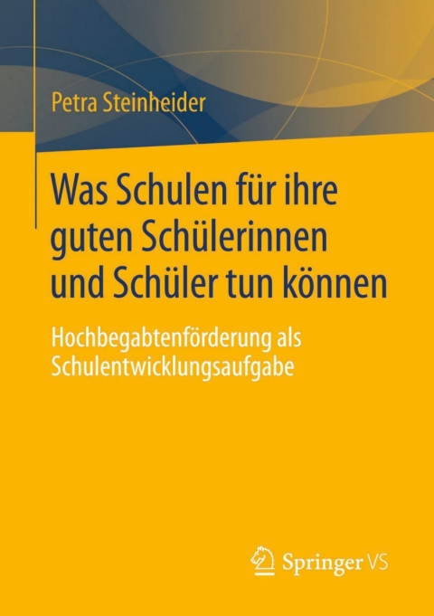 Cover image for book Was Schulen für ihre guten Schülerinnen und Schüler tun können