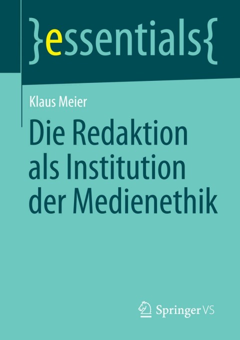 Cover image for book Die Redaktion als Institution der Medienethik