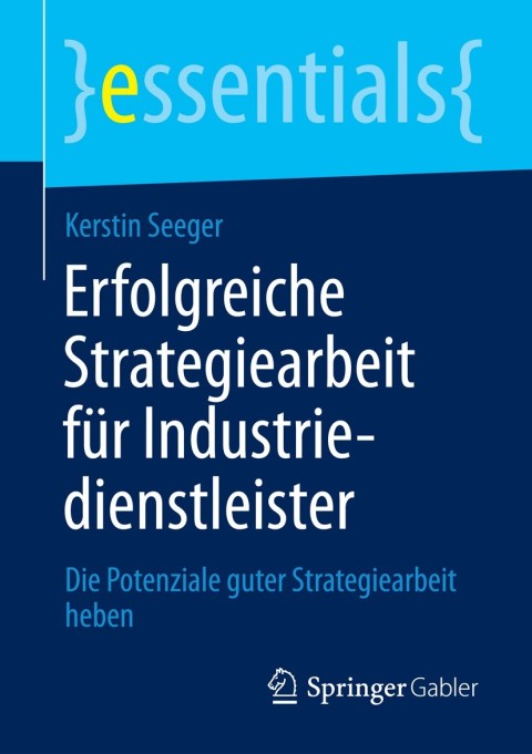 Cover image for book Erfolgreiche Strategiearbeit für Industriedienstleister