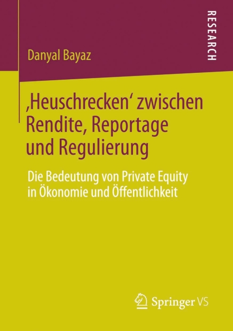 Cover image for book ‚Heuschrecken‘ zwischen Rendite, Reportage und Regulierung