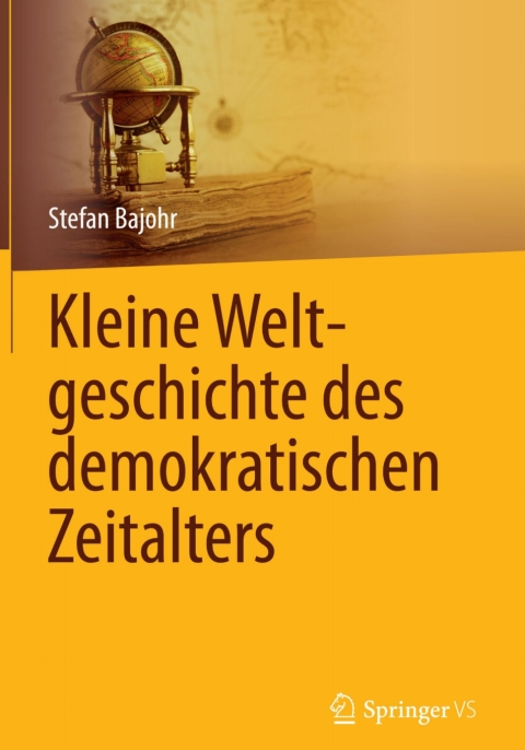 Cover image for book Kleine Weltgeschichte des demokratischen Zeitalters