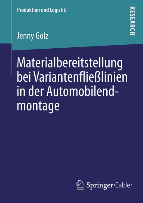 Cover image for book Materialbereitstellung bei Variantenfließlinien in der Automobilendmontage