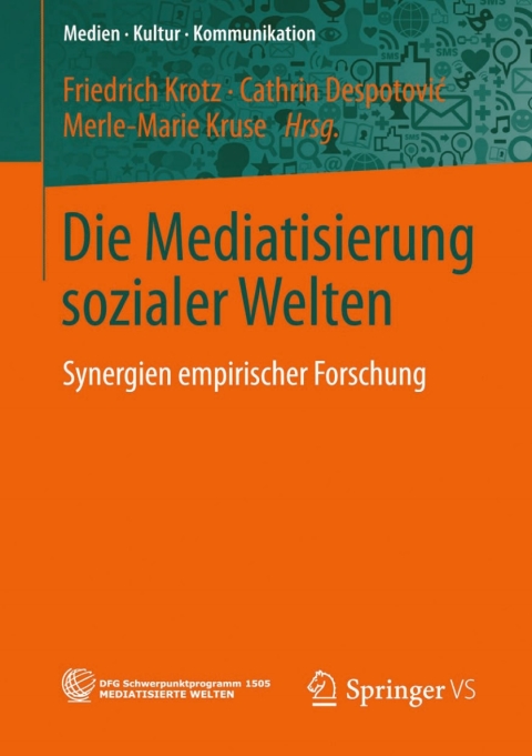 Cover image for book Die Mediatisierung sozialer Welten