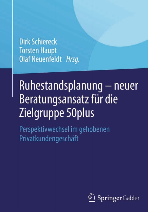 Cover image for book Ruhestandsplanung - neuer Beratungsansatz für die Zielgruppe 50plus