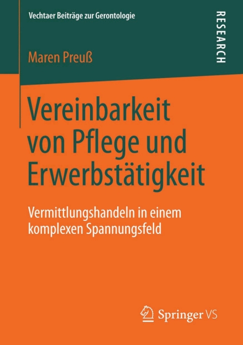 Cover image for book Vereinbarkeit von Pflege und Erwerbstätigkeit
