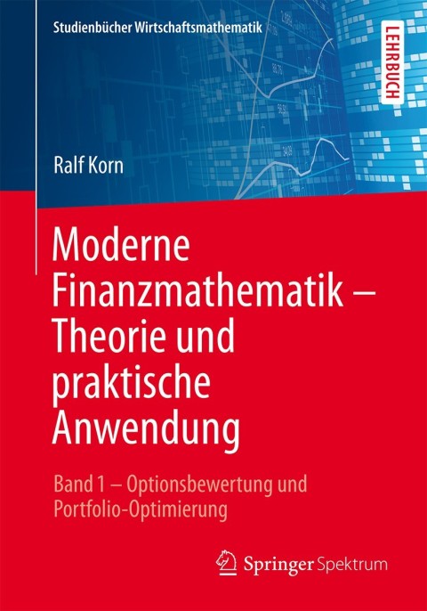 Cover image for book Moderne Finanzmathematik – Theorie und praktische Anwendung
