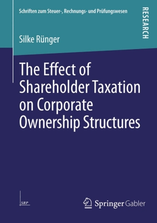 The Effect of Shareholder Taxation on Corporate Ownership Structures