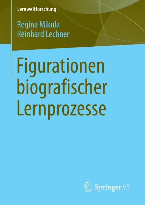 Cover image for book Figurationen biografischer Lernprozesse