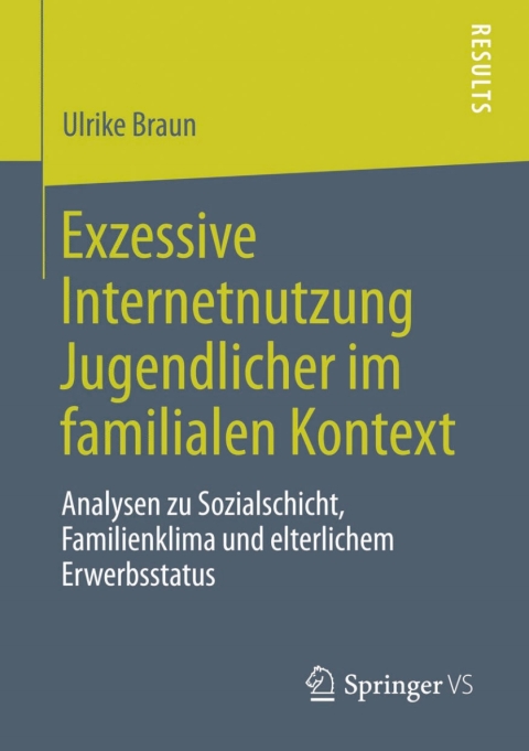 Cover image for book Exzessive Internetnutzung Jugendlicher im familialen Kontext