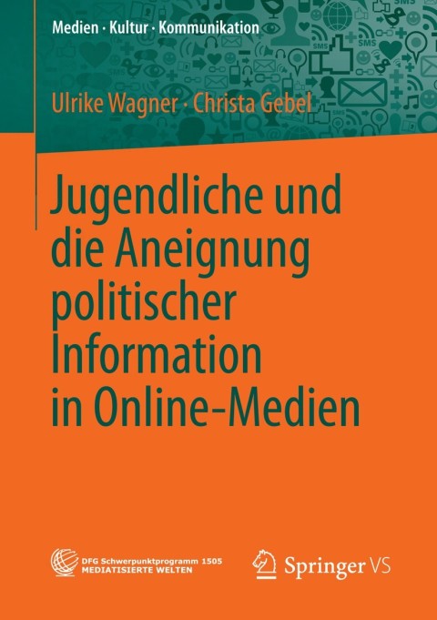 Cover image for book Jugendliche und die Aneignung politischer Information in Online-Medien