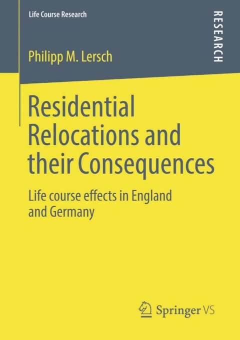 Cover image for book Residential Relocations and their Consequences