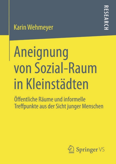 Cover image for book Aneignung von Sozial-Raum in Kleinstädten