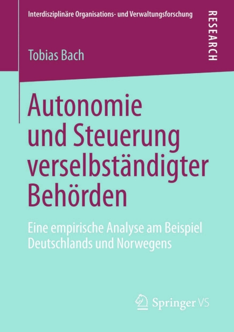 Cover image for book Autonomie und Steuerung verselbständigter Behörden