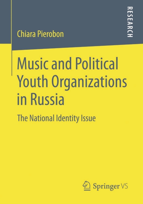 Cover image for book Music and Political Youth Organizations in Russia