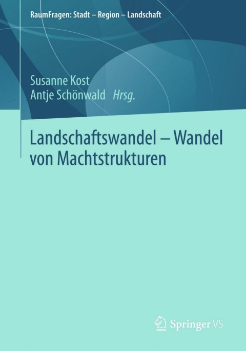 Cover image for book Landschaftswandel - Wandel von Machtstrukturen