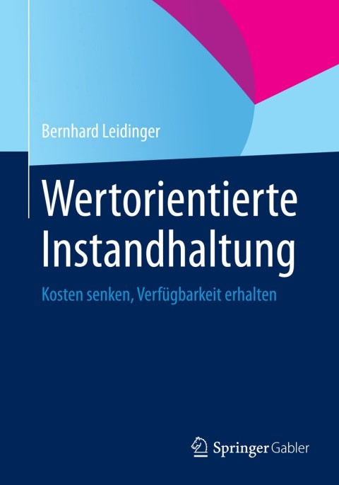 Cover image for book Wertorientierte Instandhaltung