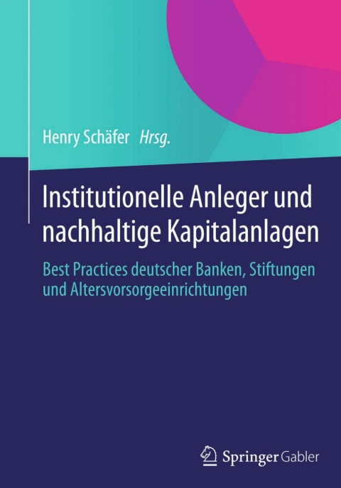 Cover image for book Institutionelle Anleger und nachhaltige Kapitalanlagen