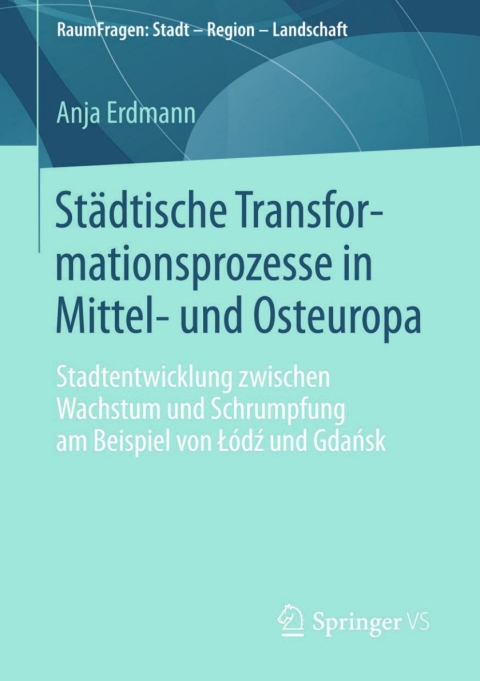 Cover image for book Städtische Transformationsprozesse in Mittel- und Osteuropa