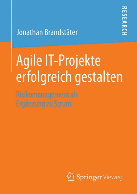 Cover image for book Agile IT-Projekte erfolgreich gestalten