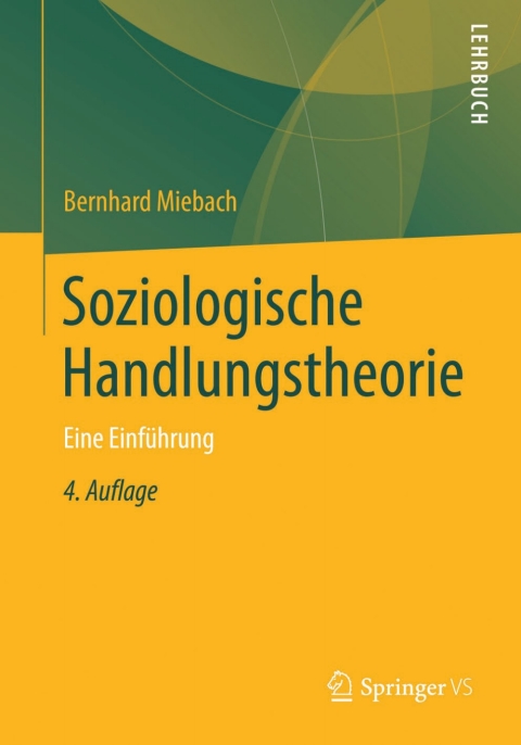 Cover image for book Soziologische Handlungstheorie