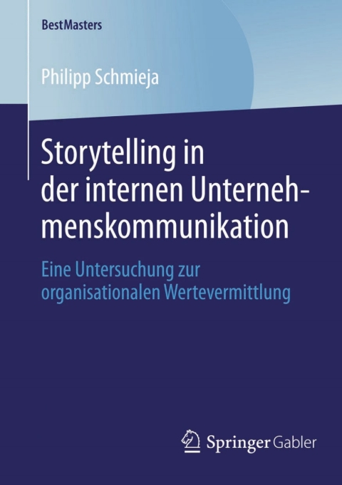 Cover image for book Storytelling in der internen Unternehmenskommunikation