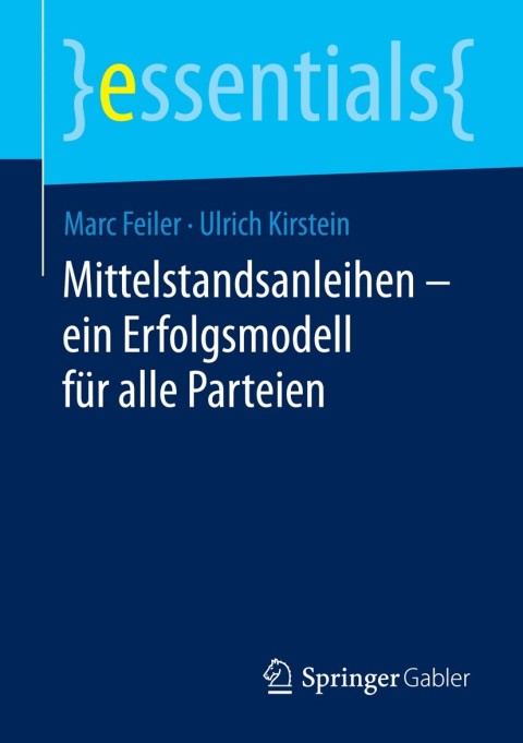 Cover image for book Mittelstandsanleihen – ein Erfolgsmodell für alle Parteien