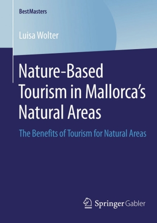 Nature-Based Tourism in Mallorca’s Natural Areas