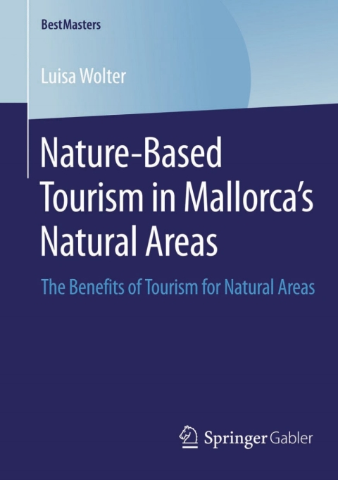 Cover image for book Nature-Based Tourism in Mallorca’s Natural Areas