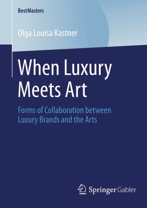 Cover image for book When Luxury Meets Art