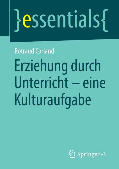 Cover image for book Erziehung durch Unterricht - eine Kulturaufgabe