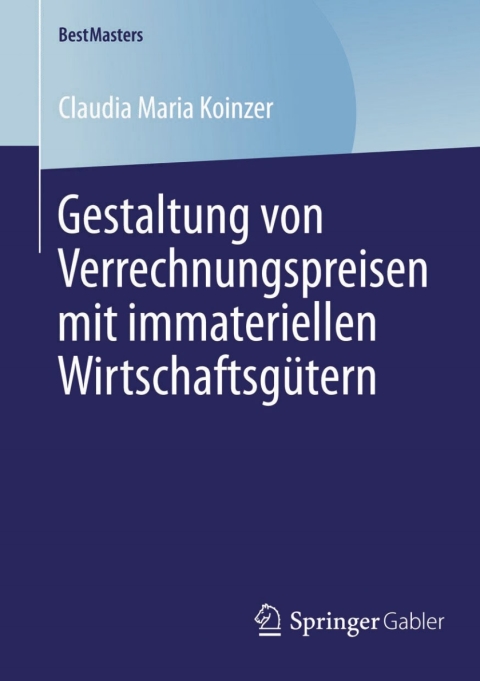 Cover image for book Gestaltung von Verrechnungspreisen mit immateriellen Wirtschaftsgütern
