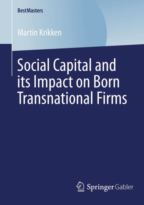 Cover image for book Social Capital and its Impact on Born Transnational Firms