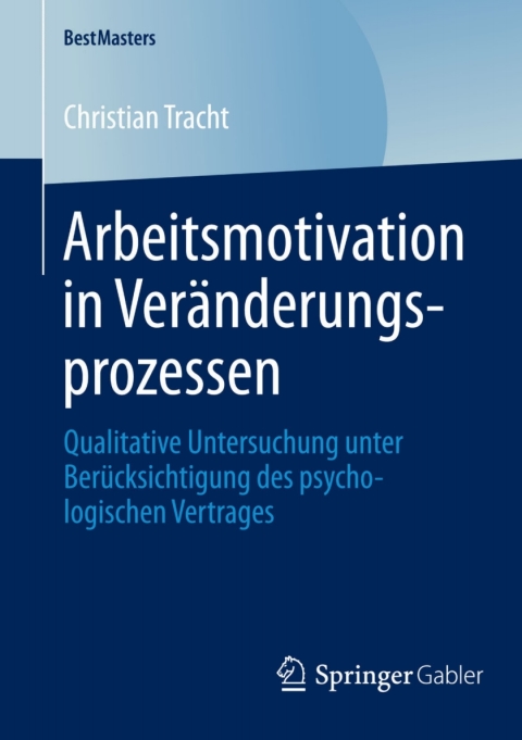 Cover image for book Arbeitsmotivation in Veränderungsprozessen
