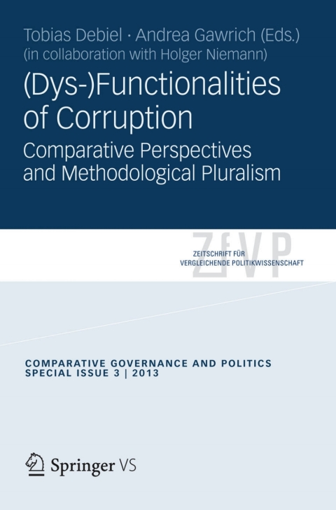 Cover image for book (Dys-)Functionalities of Corruption