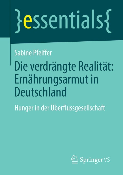 Cover image for book Die verdrängte Realität: Ernährungsarmut in Deutschland